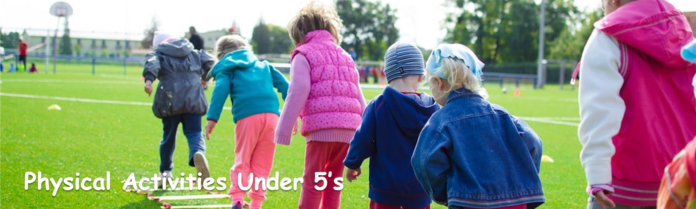 Baner - Physical Activity Under 5's.jpg